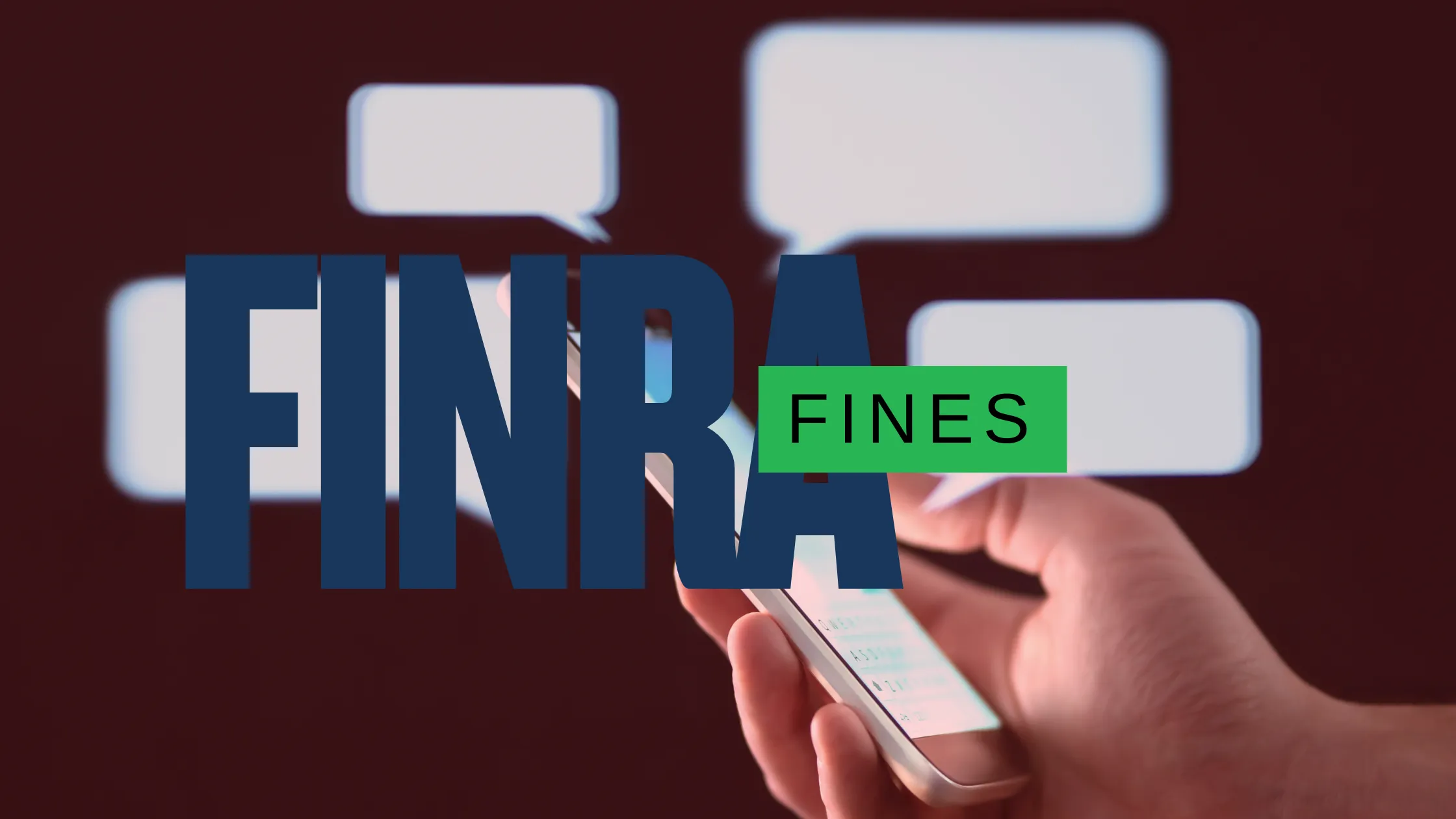 FINRA s May 2025 Crackdown Messaging Failures Cost Firm 400K