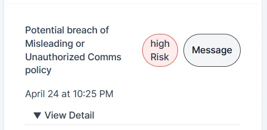 Screenshot of a message flagged as high risk with policy matching context