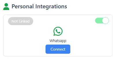 WhatsApp personal integration tile showing Not Linked status with a Connect button